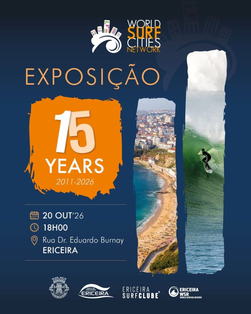 Cartaz da exposição comemorativa dos 15 anos da World Surf Cities Network, em 20 de outubro de 2026, na Ericeira